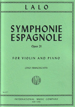 Lalo (Francescatti): Symphonie Espagnole Op.21 (violin, piano) IMC