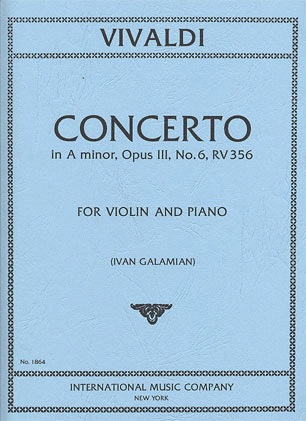 Vivaldi (Galamian): Concerto in A minor, Op.3, No.6, RV356 (violin & piano) IMC