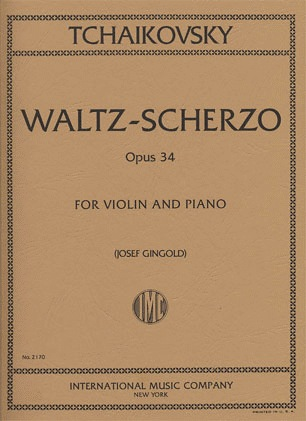 Tchaikovsky, P.I. (Gingold): Valse-Scherzo, Op.34 (violin, and piano) IMC