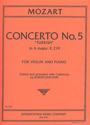Mozart, W.A. (Joachim): Concerto No. 5 in A Major K.219 ''Turkish'' (Violin & Piano)