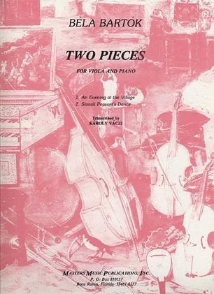 Bartok, Bela: Two Pieces-Evening at the Village/Slovak Dance (viola & piano)