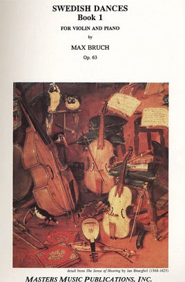Bruch, Max: Swedish Dances, Op.63 V.1 (violin & piano)