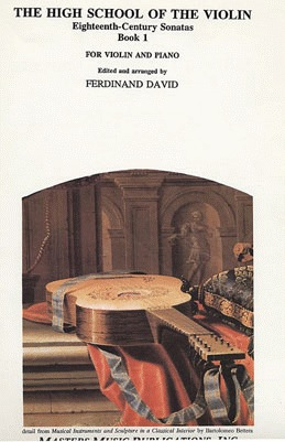 David;The High School of the Violin 18th Century Sonatas Bk.1 (violin & piano)