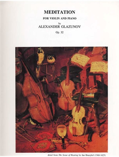 Glazunov, Alexander: Meditation Op.32 (violin & piano)