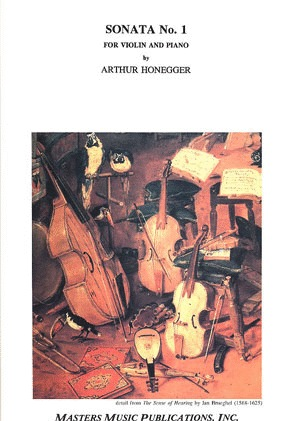Honegger, Arthur: Sonata No.1 (violin & piano)