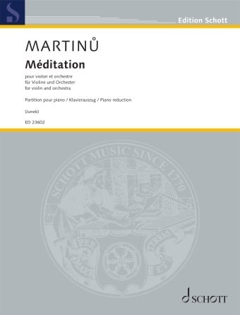 Martinu, B. (Junek): Meditation for Violin (violin, piano reduction) Schott