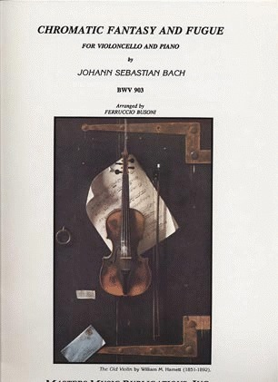 Bach, J.S.: Chromatic Fantasy & Fugue (cello & piano)