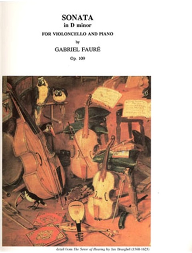 Faure, Gabriel: Sonata No.1 Op.109 in d minor (cello & piano)