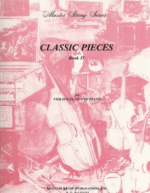 Masters Music Classic Pieces Bk.4 (cello & piano)