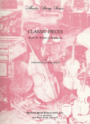 Masters Music: Classic Pieces, Book 3-Beethoven (cello & piano)