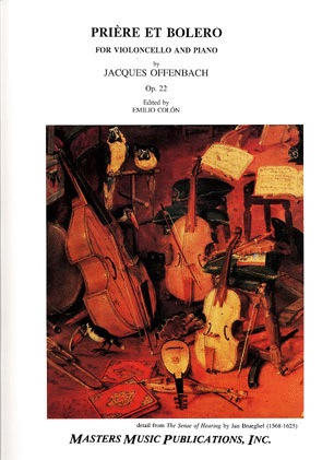 Offenbach, Jacques: Priere et Bolero Op.22 (cello & piano)