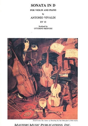 Vivaldi, A. (Respighi): Sonata in D RV10 (violin & piano)