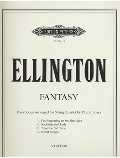 Ellington, Duke (Chihara, arr): Fantasy-Four Songs arranged for String Quartet