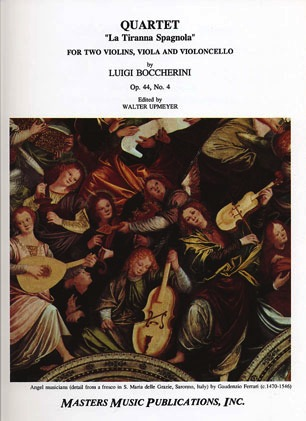 Boccherini, Luigi: String Quartet Op.44 No.4 La Tiranna Spagnola