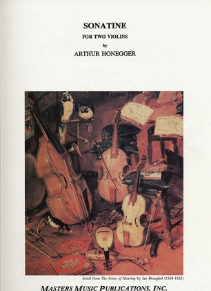 Honegger, Arthur: Sonatine for Two Violins