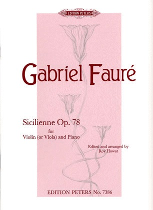 Faure, Gabriel: Sicilienne Op.78 (viola & piano) PETERS