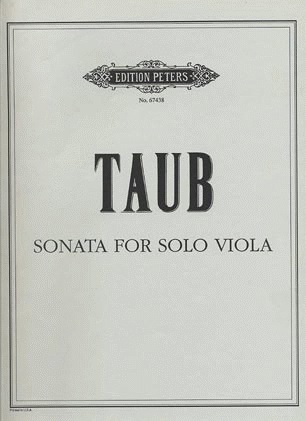 Taub: Sonata for Solo Viola