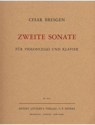 Bresgen, Cesar: Cello Sonata No.2 (cello & piano)