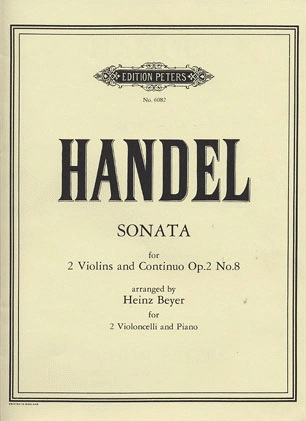 Handel, G.F.: Sonata in G minor Op.2, No.8 (2 Cellos & Piano)