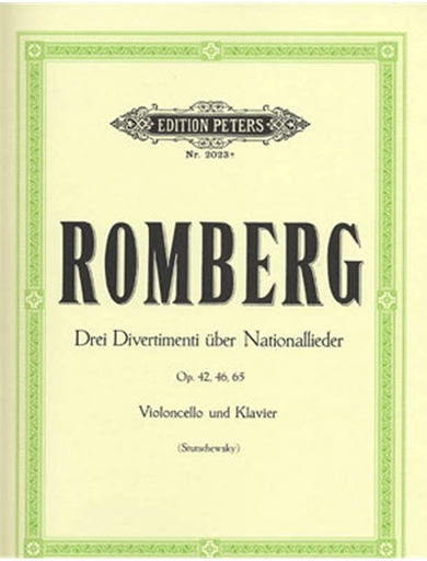 Romberg, Bernhard: Three Divertimenti on National Songs Op.42, 46, 65 (cello & piano)