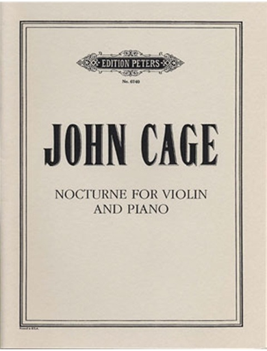 Cage, John: Nocturne for Violin and Piano (1947)