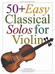 50+ Easy Classical Solos (violin, chords)