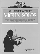 All Time Favorite Violin Solos (violin & piano)