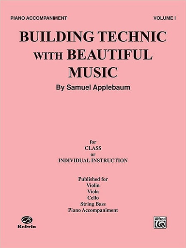 Applebaum, Samuel: Building Technic with Beautiful Music Bk.1 (piano accompaniment)