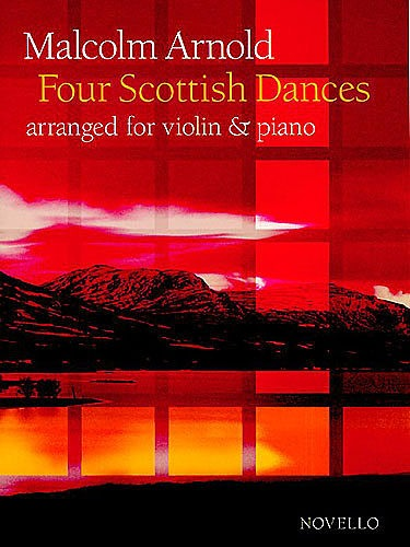 Arnold, Malcolm: Four Scottish Dances Op.59 (violin & piano)