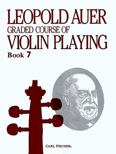 Auer, Leopold: Graded Course of Violin Playing #7
