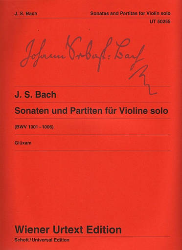 Bach, J.S. (Gluxam): 6 Sonatas & Partitas, BWV1001-1006 - URTEXT (violin) Wiener Urtext Edition