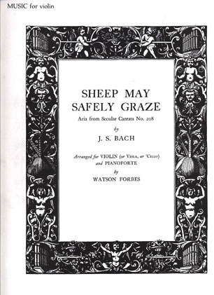 Bach, J.S.: Sheep May Safely Graze (Violin & Piano)