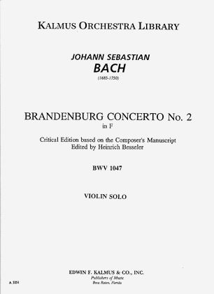 Bach, J.S.: Brandenberg Concerto #2 Besseler Critical Edition (solo violin)
