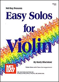 Bluestone, Harry: Easy Solos for Violin (violin & piano)