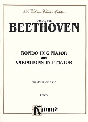 Beethoven, L. van: Rondo in G Major n Variations in F Major (violin and piano)