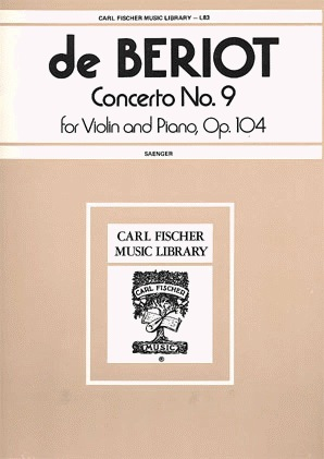 Beriot, Ch.de: Concerto Op104#9 (Violin & Piano)