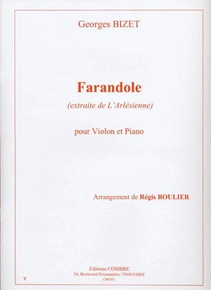 Bizet, Georges: Farandole-extraite de L'Arlesienne (violin & piano)