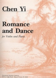 Yi, Chen: Romance and Dance (violin & piano)