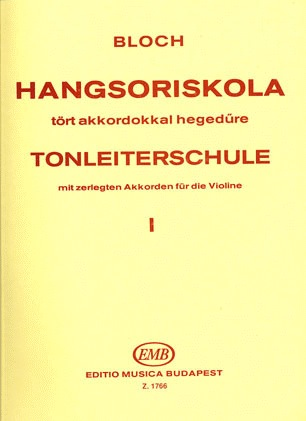 Bloch, Jozsef: Scale Studies Op.5 Vol.1 (violin)