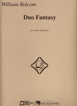 Bolcom, William: Duo Fantasy for Violin & Piano