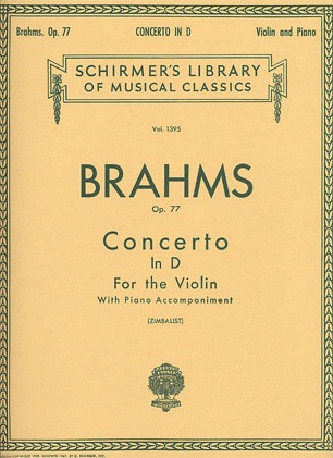 Brahms, Johannes (Zimbalist): Concerto in D Major, Op.77 (violin & piano) Schirmer