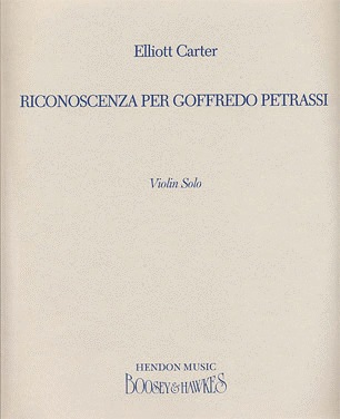 Carter, E.: Riconoscenza per Goffredo Petrassi (violin)