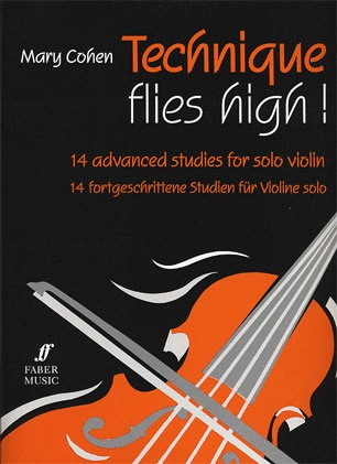 Cohen, Mary: Technique Flies High (violin)
