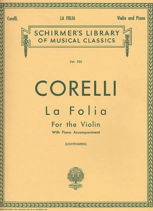 Corelli, Arcangelo: La Folia Variations (violin & piano)