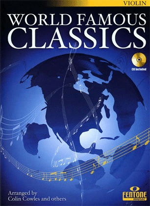 Cowles, Colin: World Famous Classics (violin & CD)
