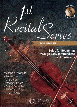 Curnow, James: 1st Recital Series for Violin (violin & CD)