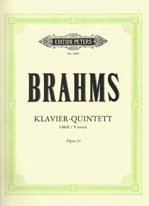 Brahms, Johannes: Quintet in F minor Op.34 (2 violins, viola, cello, piano)
