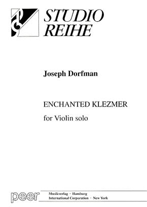 Dorfman, Joseph: Enchanted Klezmer (violin solo)