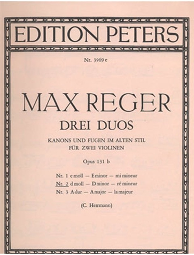 Reger, Max: Canons and Fugues in Old Style Op. 131, No. 2 in d minor (2 violins)