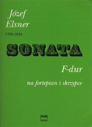 Elsner: Sonata in f (violin & piano)